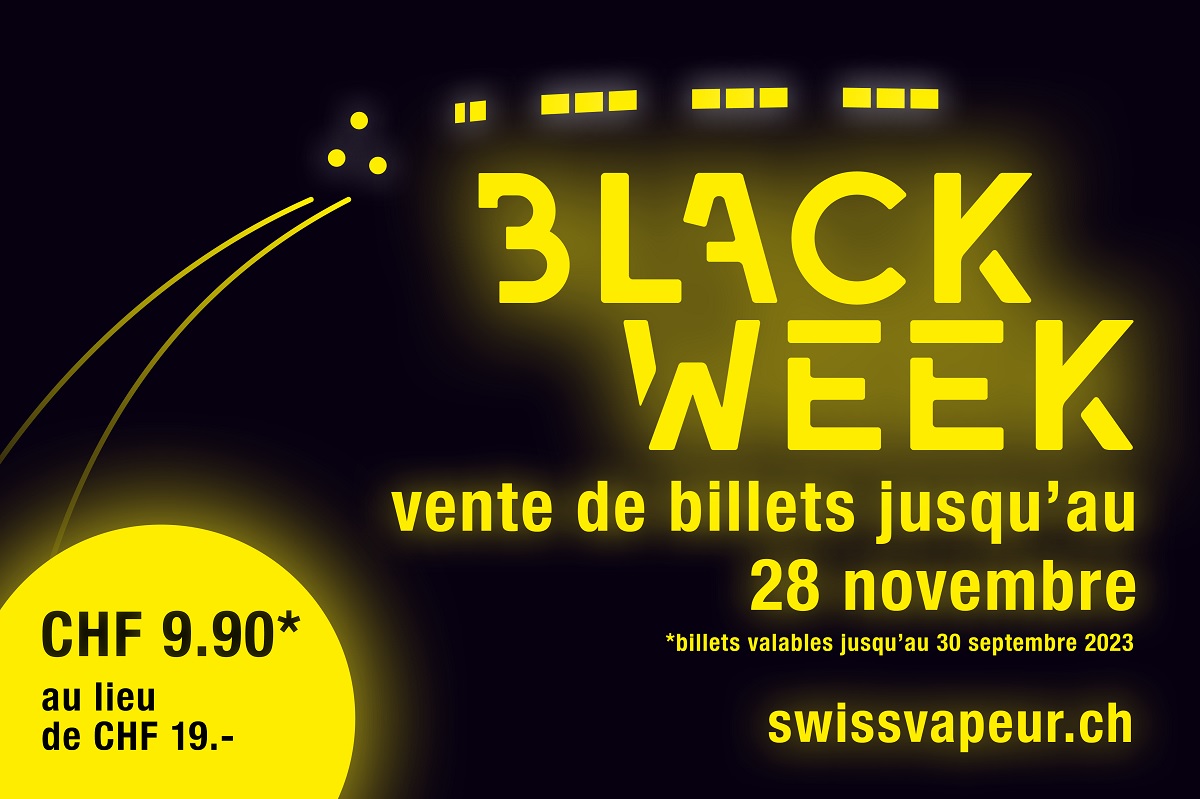 Black Friday au Swiss Vapeur Parc